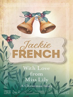cover image of With Love from Miss Lily: A Christmas Story